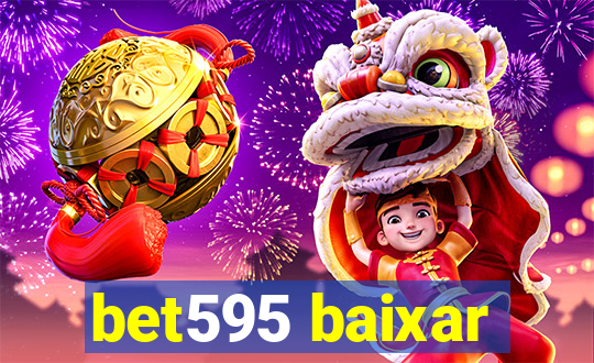 bet595 baixar